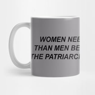 WOMEN NEED MORE SLEEP THAN MEN Mug